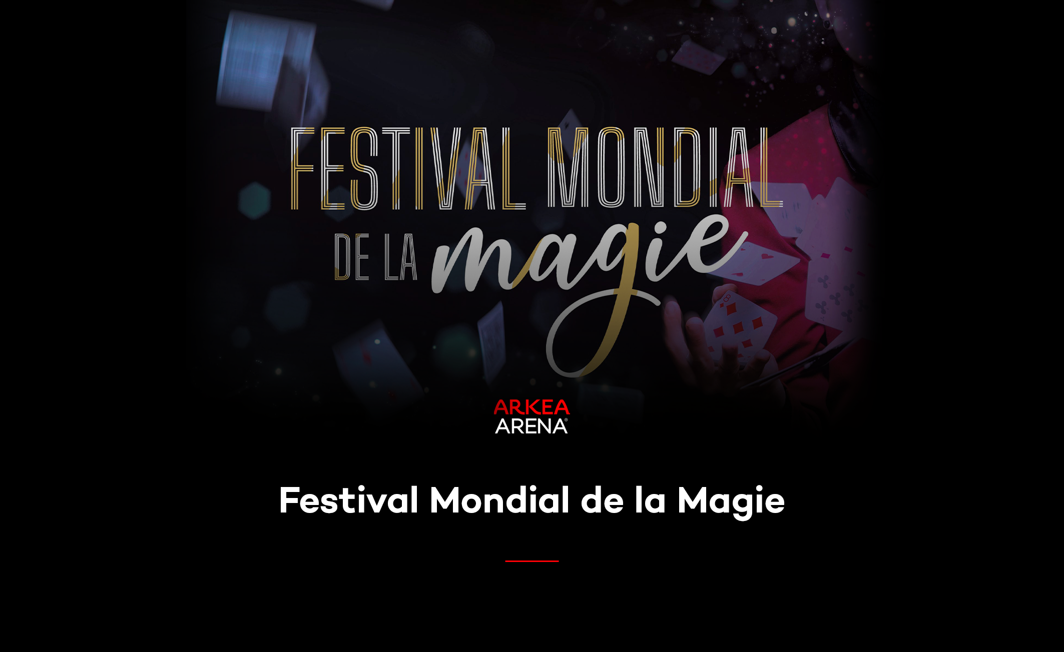 Festival Mondial De La Magie Spectacle 30 Novembre 2024 Au 01
