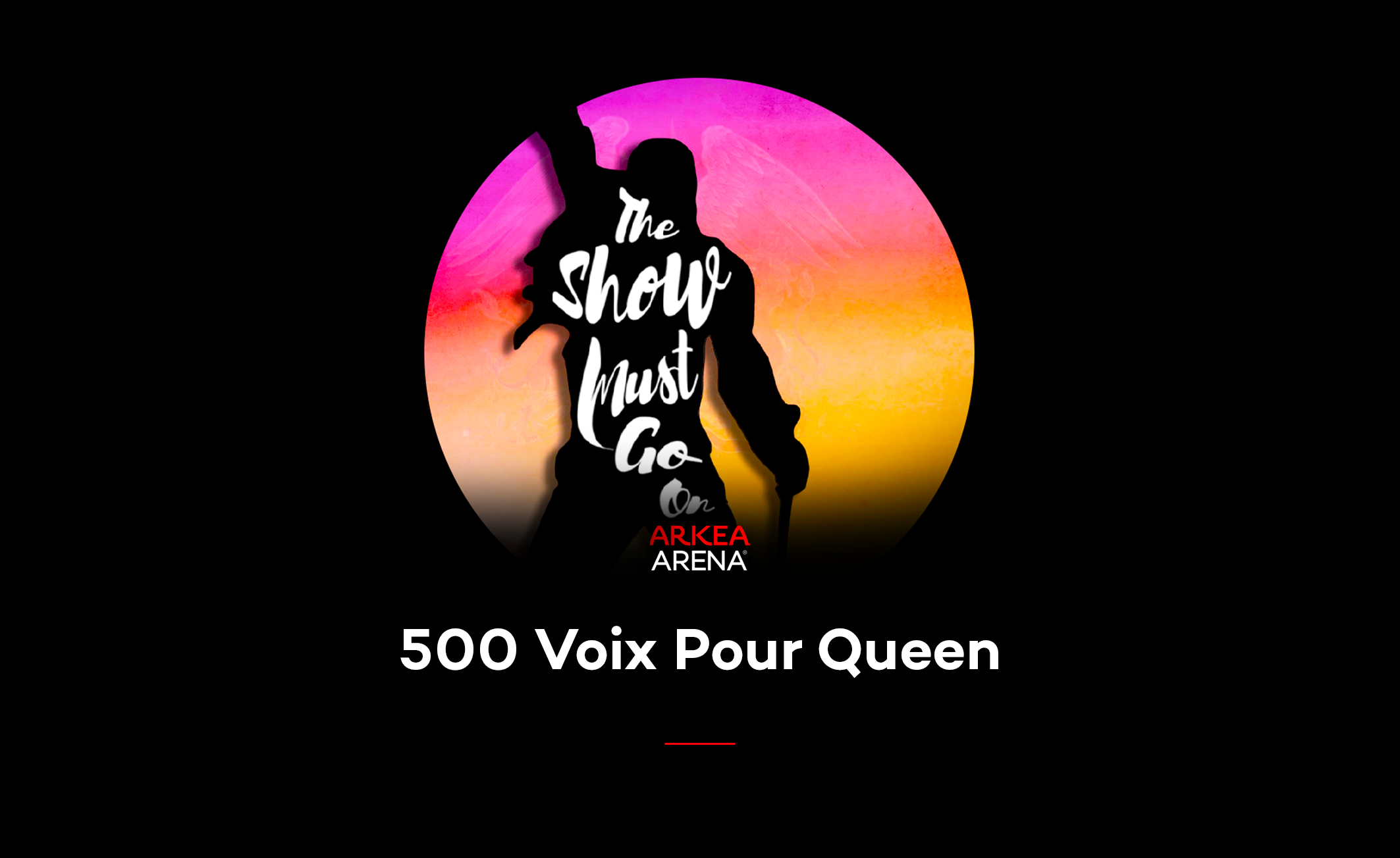 500 Voix Pour Queen Concert 16 Mars 2024 Billetterie Bordeaux
