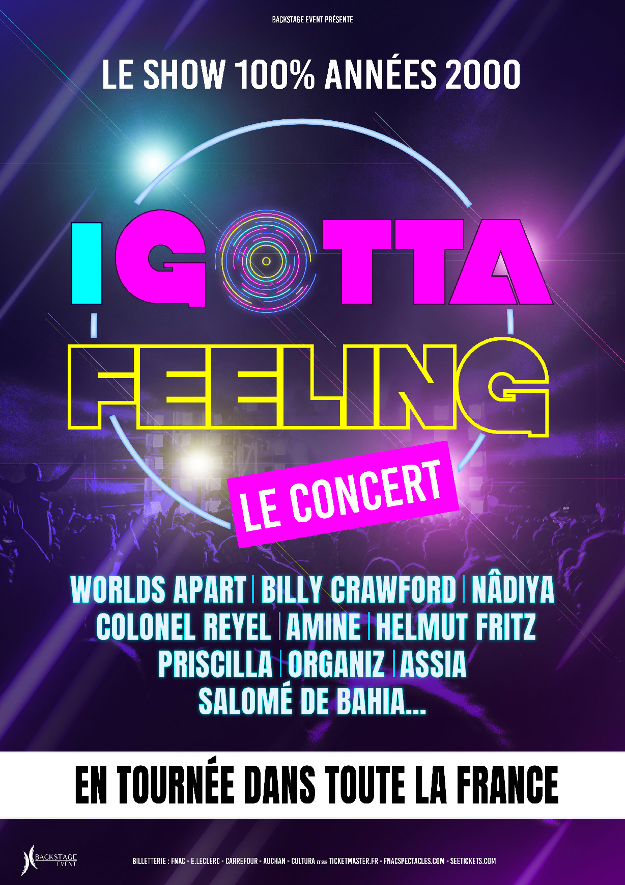 I Gotta Feeling Le Concert 25 Octobre 2024 Billetterie Bordeaux